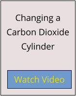 Changing a Carbon Dioxide Cylinder Watch Video